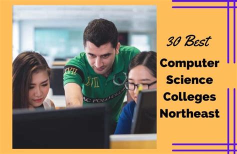 Top 17 Best Computer Science Colleges In The Northeast Ananuniversity