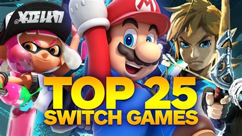 Top 25 Nintendo Switch Games Youtube