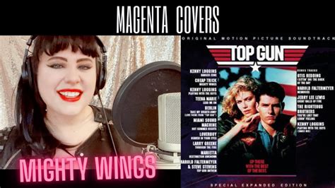 Top Gun Mighty Wings Magenta Covers Youtube