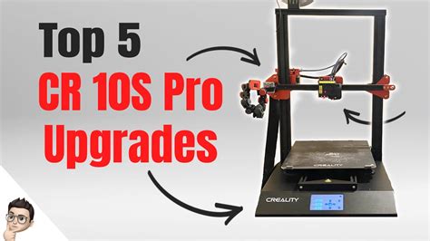 Top Upgrades For The Cr 10S Pro Mods For Creality Cr10s 3D Printer