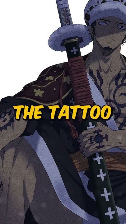 Trafalgar Law S Tattoo Meaning Onepiece Theories Trafalgarlaw