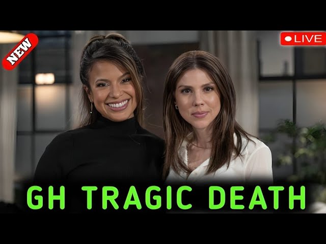 Tragic Death General Hospital Shocking News Big Sad Twist For