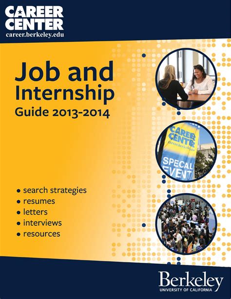 Uc Berkeley Career Center Job And Internship Guide 2013 14 By Student