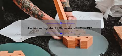 Understanding M4 Nut Dimensions For Your Diy Projects Baru Nuts Com