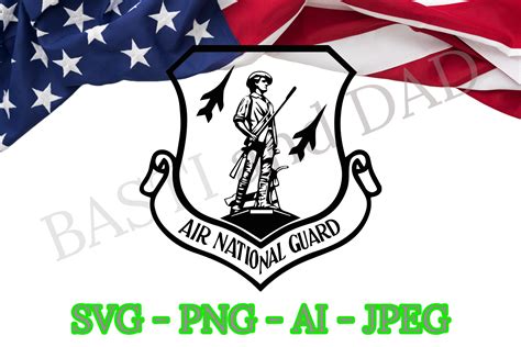 Us Air National Guard Logo Svg Png Ai And Jpeg Guards Man Always