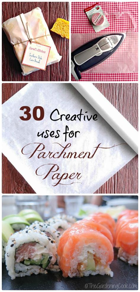 Uses For Parchment Paper 30 Creative Ideas For This Handy Kitchen Tool