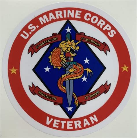 Usmc 1St Battalion 4Th Marines Whatever It Takes Veteran Sticker D99