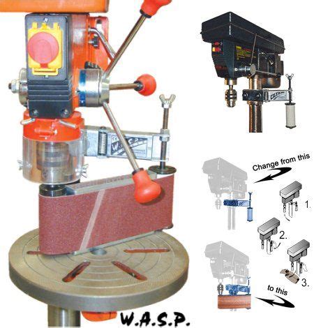 Wasp Drill Press Sander Attachment Drill Press Homemade Tools