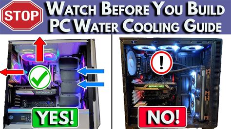 Watch Before You Build Pc Water Cooling Build Guide Water Cooled