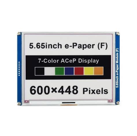 Waveshare 5 65Inch E Paper Display Module 600 448 Pixels Colorful Acep 7 Color E Ink Display