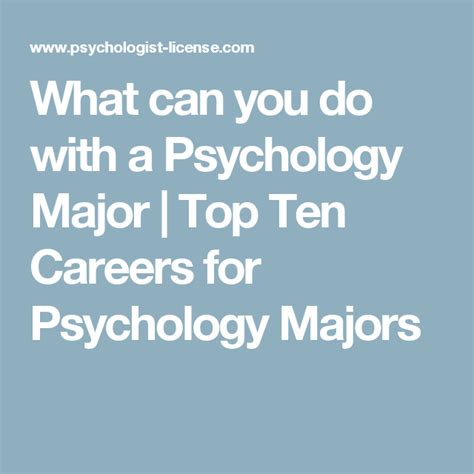 What Can You Do With A Psychology Major Top Ten Careers For