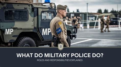 What Do Military Police Do