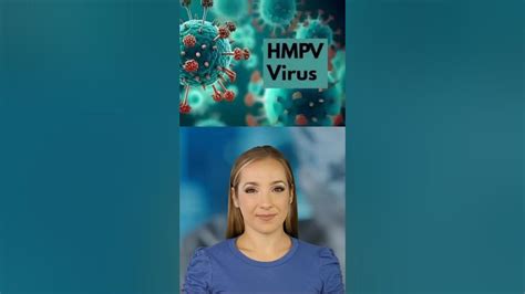 What You Need To Know About Hmpv