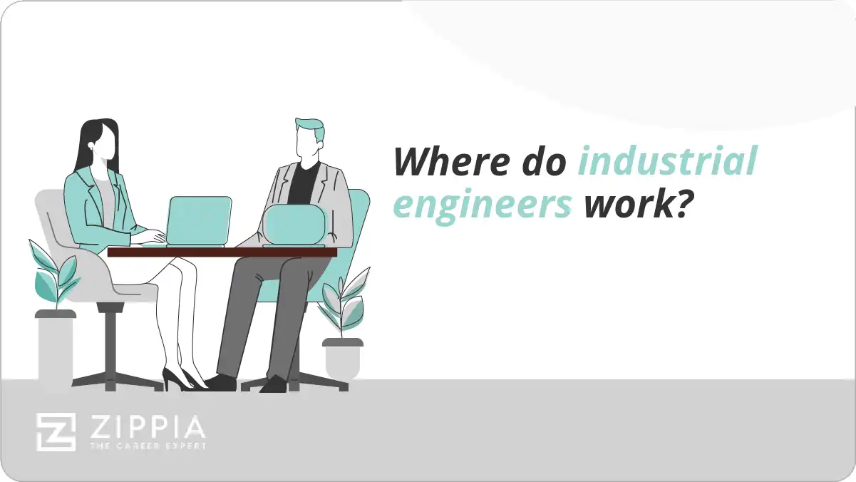 Where Do Industrial Engineers Work