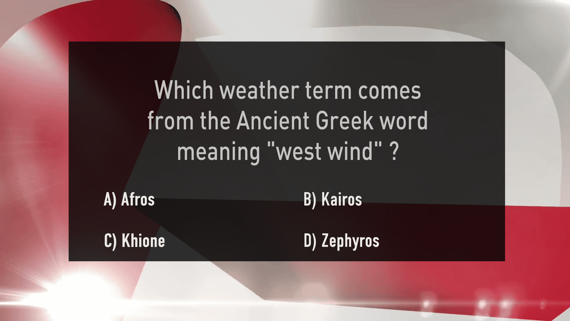 Which Weather Term Comes From The Ancient Greek Word Meaning West Wind