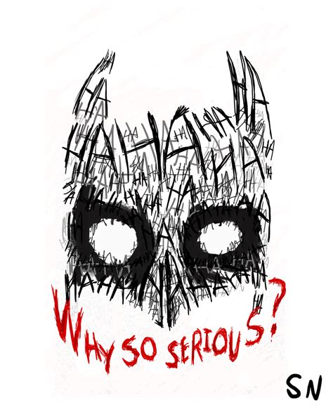 Why So Serious By Adaptablesimon On Deviantart