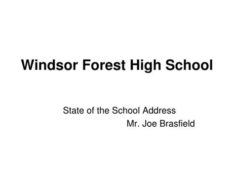 Windsor Forest High School Ppt Download