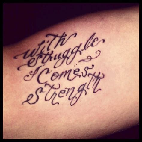 With Struggle Comes Strength Tattoo Struggle Tattoo Tattoos