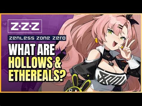 Zenless Zone Zero Reveals Details About New Eridu And Hollows Try